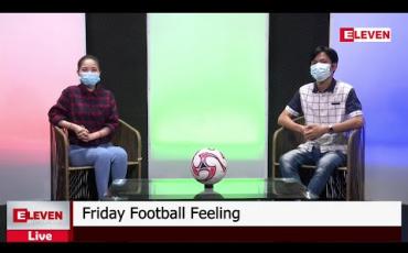 Embedded thumbnail for Friday Football Feeling (တိုက်ရိုက်ထုတ်လွှင့်မှု)